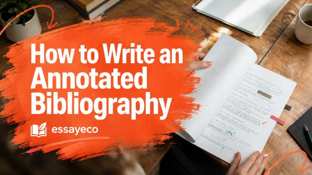 How to Write an Annotated Bibliography With Examples