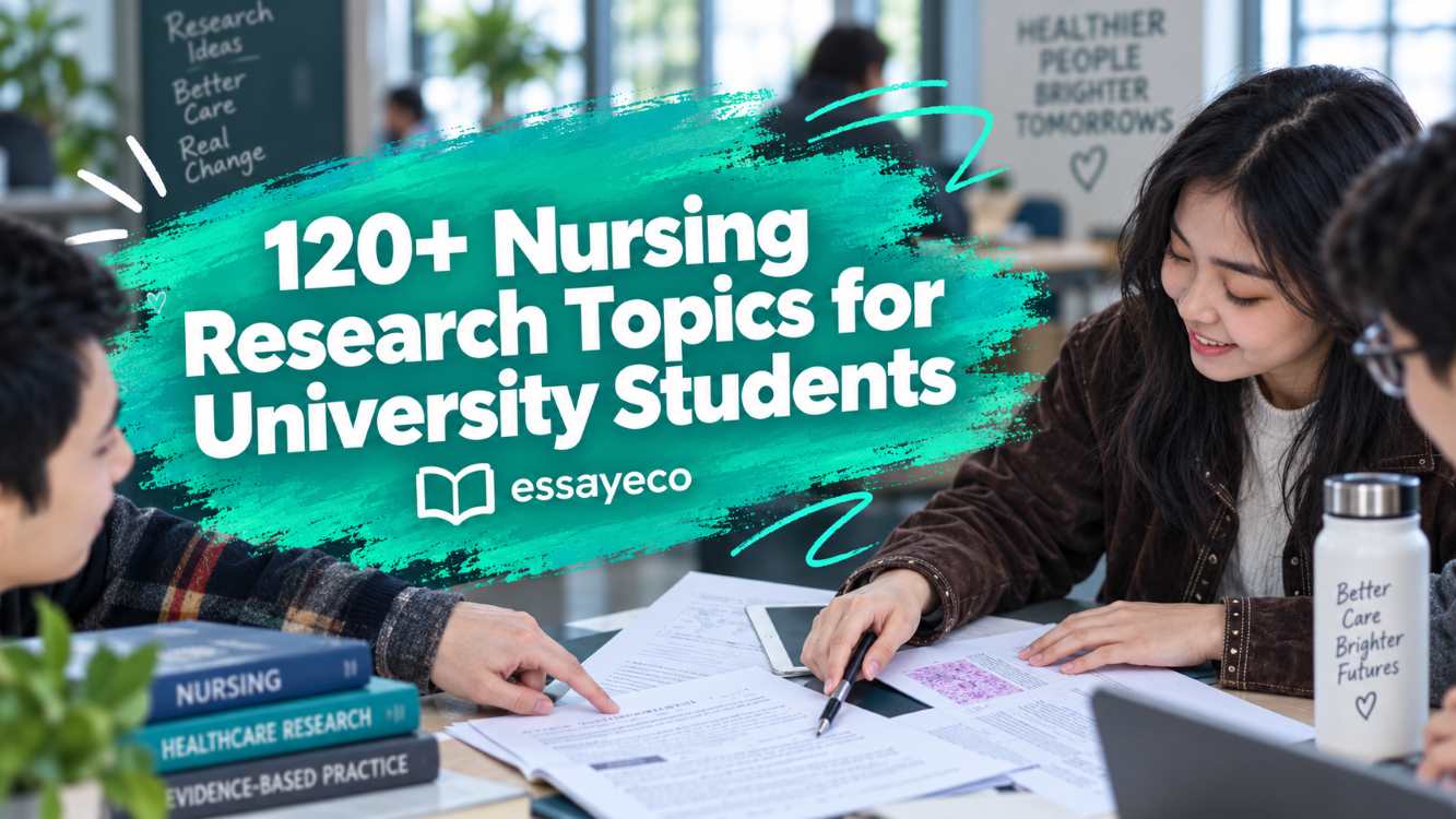120+ Nursing Research Topics for University Students