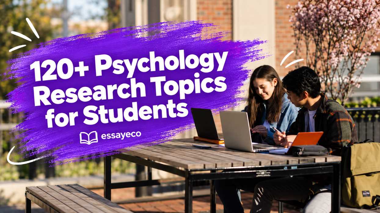 120+ Psychology Research Topics for Students