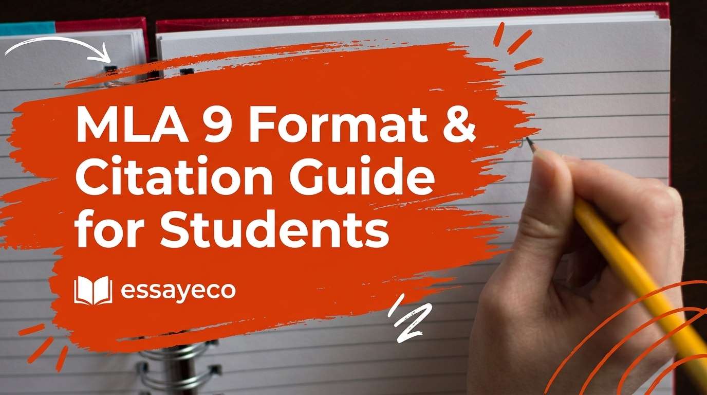 MLA 9 Formatting and Citation Guide for Students